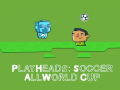Гаме Igrajte Heads Soccer: Svi Svetski Kupi онлајн