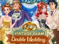Гаме Vintage Glam: Dupli Venčanje онлајн