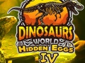 Гаме Svet dinosaurusa: Sakrivena jaja Deo IV онлајн