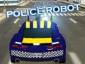 Гаме Полицијски робот онлајн