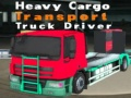 Гаме Vozač kamiona za transport teških tereta онлајн