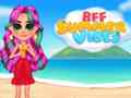 Гаме BFF Letnje Vibra онлајн