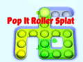 Гаме Pop It Roller Splat онлајн