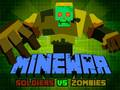 Гаме Minewar vojnici protiv zombija онлајн
