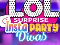 Гаме LOL Surprise Insta Party Divas онлајн