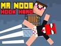 Гаме Gospodin Noob Junak Kuke онлајн