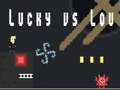 Гаме Lucky protiv Lou онлајн