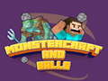 Гаме Monstercraft i Lopte онлајн