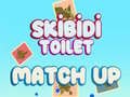 Гаме Skibidi WC Usklađivanje онлајн