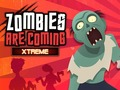 Гаме Zombiji Dolaze Xtreme онлајн